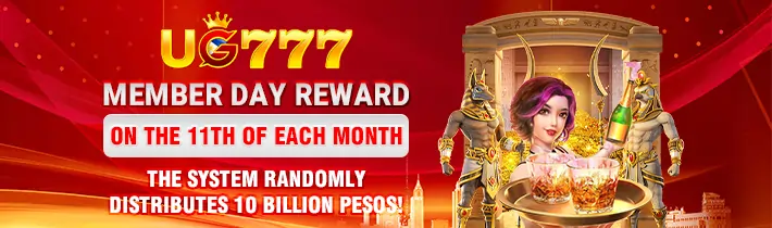 UG777 MEMBER DAY REWARD